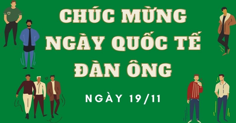 Ngày quốc tế đàn ông, Ngày quốc tế nam giới, Ngày quốc tế nam giới là ngày nào